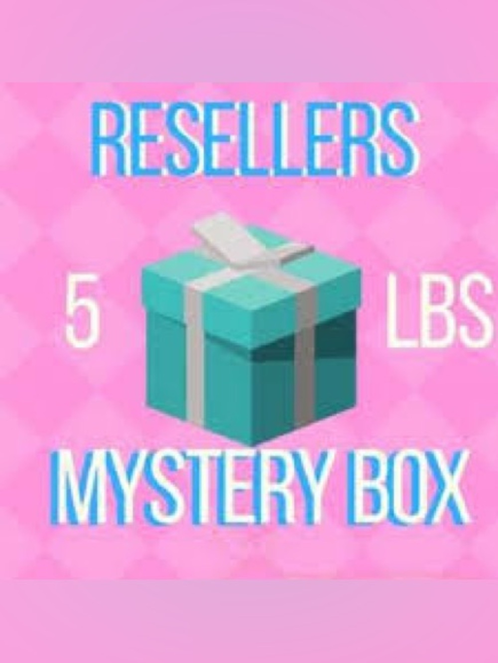 Resellers 5LBS Mystery Assortments